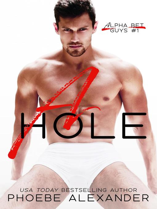 Title details for A Hole by Phoebe Alexander - Available